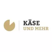 Käse und Mehr … GmbH