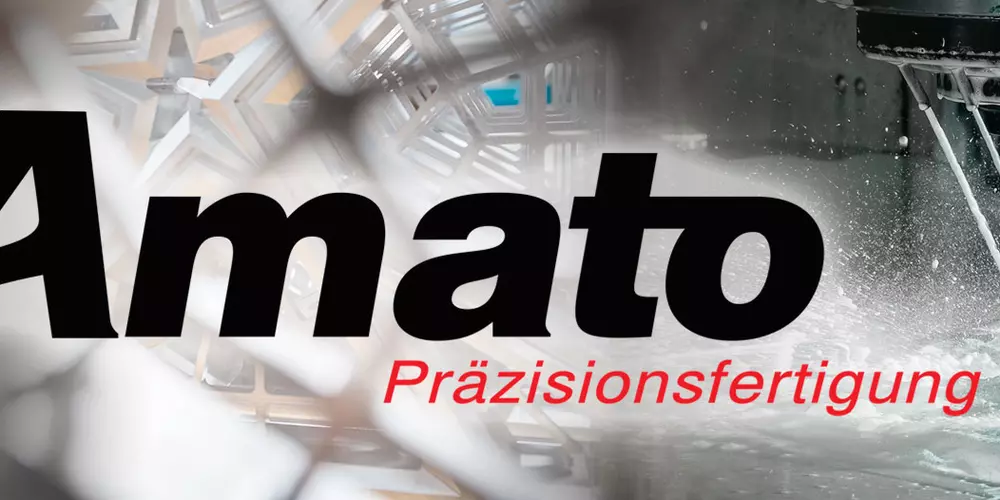 AMATO GmbH Präzisionsfertigung
